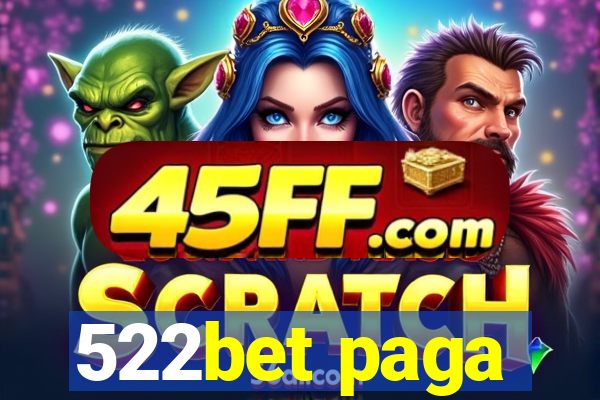 522bet paga